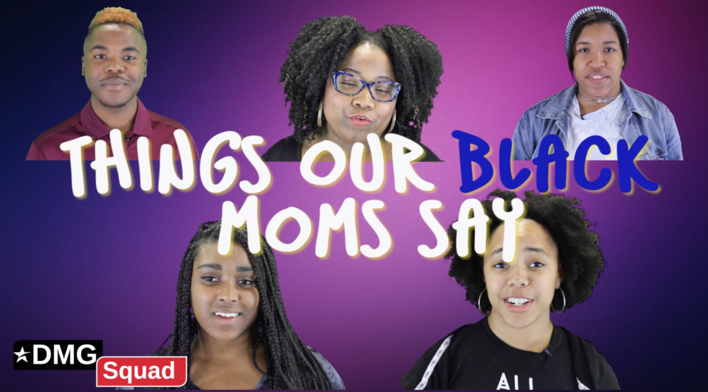 Things Our Black Moms Say