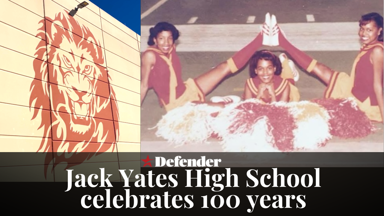 Celebrating 100 years of Jack Yates High School Celebrating 100 years of Jack Yates High School